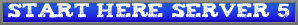 Start%20here%20server%205