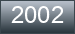 2002