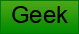 Geek