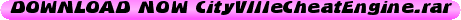 DOWNLOAD+NOW+CityVIlleCheatEngine.rar