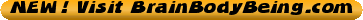 NEW%21+Visit+BrainBodyBeing.com