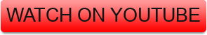 WATCH%20ON%20YOUTUBE