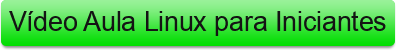 V%C3%ADdeo%20Aula%20Linux%20para%20Iniciantes