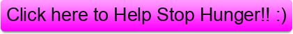 Click+here+to+Help+Stop+Hunger%21%21+%3A%29