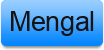 Mengal
