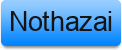 Nothazai